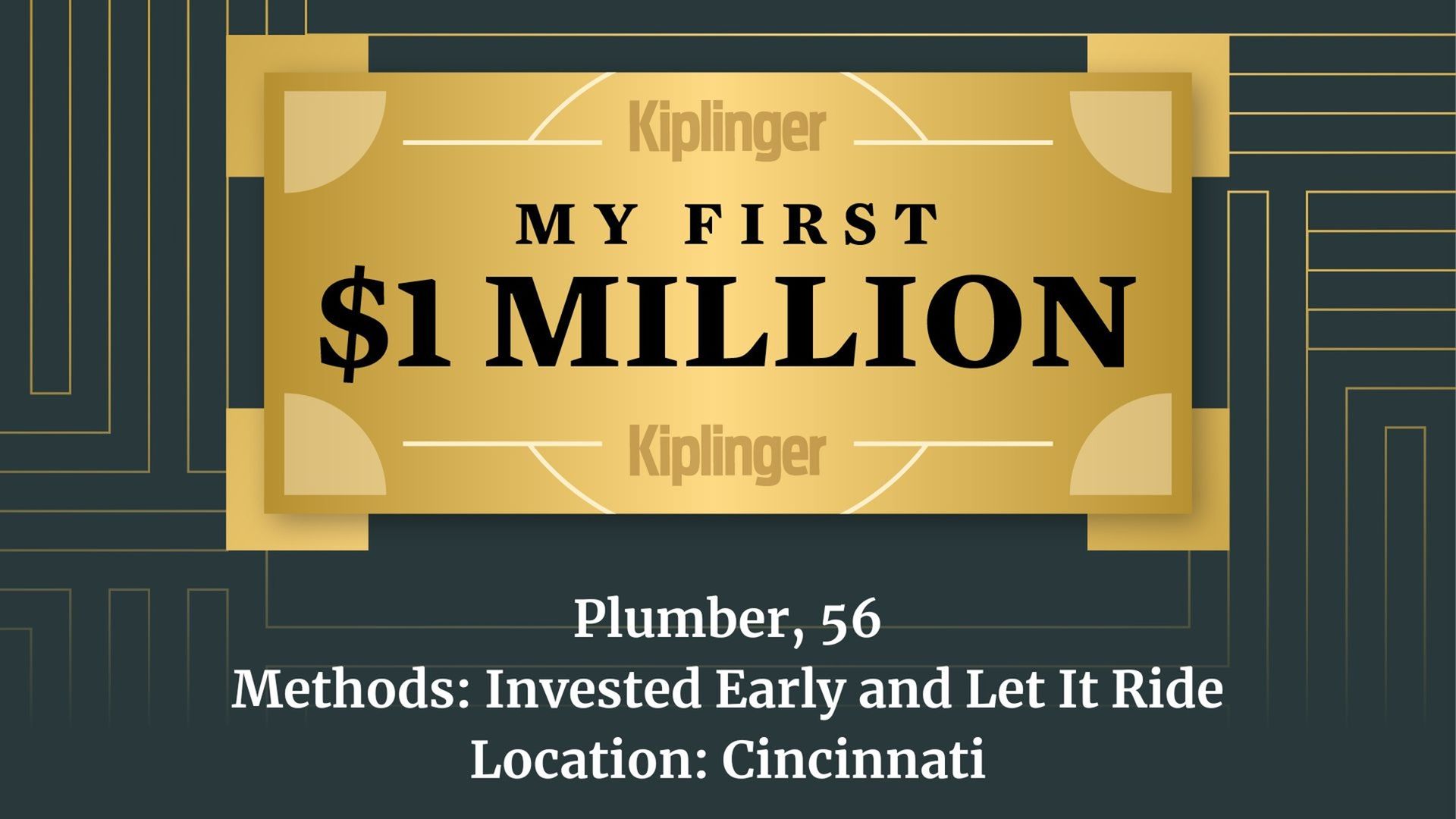 My First $1 Million: Plumber, 56, Cincinnati